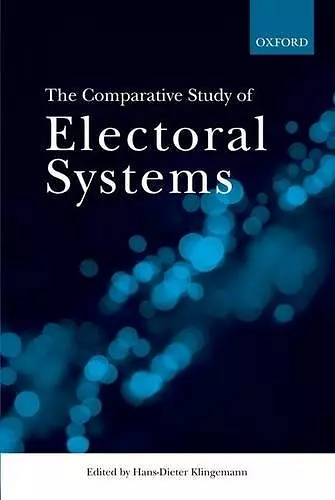 The Comparative Study of Electoral Systems cover