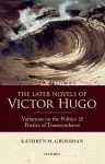 The Later Novels of Victor Hugo cover