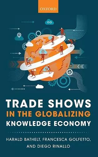 Trade Shows in the Globalizing Knowledge Economy cover