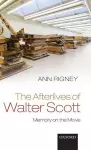 The Afterlives of Walter Scott cover