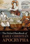 The Oxford Handbook of Early Christian Apocrypha cover