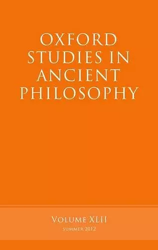Oxford Studies in Ancient Philosophy, Volume 42 cover