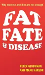 Fat, Fate, and Disease cover