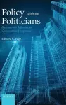 Policy Without Politicians cover