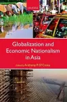 Globalization and Economic Nationalism in Asia cover