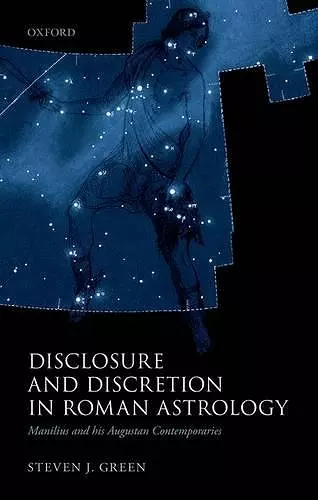 Disclosure and Discretion in Roman Astrology cover