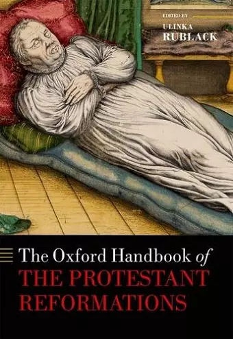 The Oxford Handbook of the Protestant Reformations cover