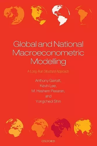 Global and National Macroeconometric Modelling cover