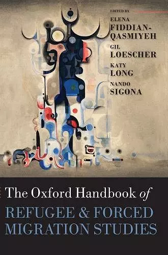 The Oxford Handbook of Refugee and Forced Migration Studies cover