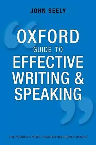 Oxford Guide to Effective Writing and Speaking cover