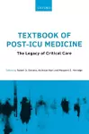 Textbook of Post-ICU Medicine: The Legacy of Critical Care cover