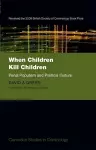 When Children Kill Children cover