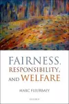 Fairness, Responsibility, and Welfare cover