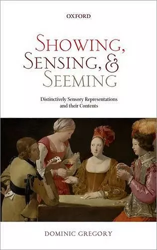 Showing, Sensing, and Seeming cover
