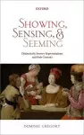 Showing, Sensing, and Seeming cover