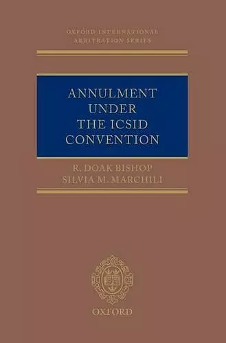 Annulment Under the ICSID Convention cover