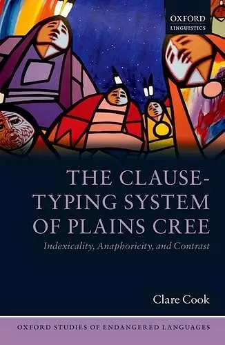 The Clause-Typing System of Plains Cree cover