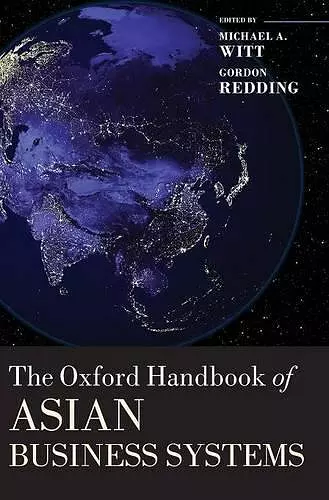 The Oxford Handbook of Asian Business Systems cover