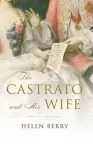 The Castrato and His Wife cover