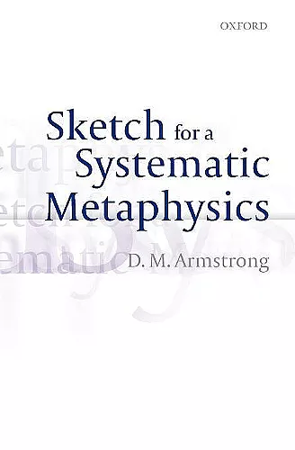 Sketch for a Systematic Metaphysics cover