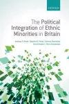 The Political Integration of Ethnic Minorities in Britain cover