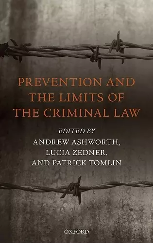 Prevention and the Limits of the Criminal Law cover