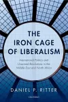 The Iron Cage of Liberalism cover