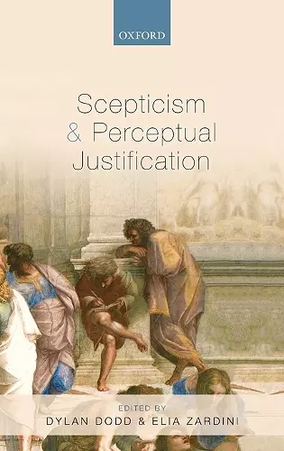 Scepticism and Perceptual Justification cover