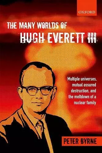 The Many Worlds of Hugh Everett III cover