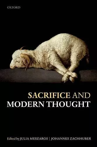 Sacrifice and Modern Thought cover