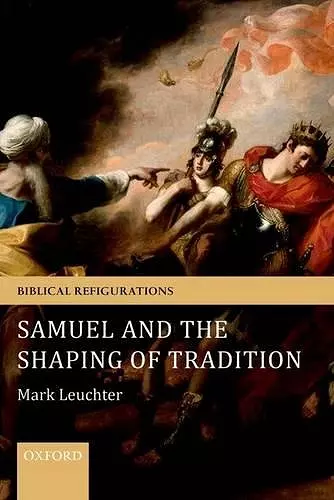 Samuel and the Shaping of Tradition cover