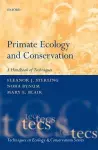 Primate Ecology and Conservation cover