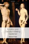 Emotion and Decision-making Explained cover