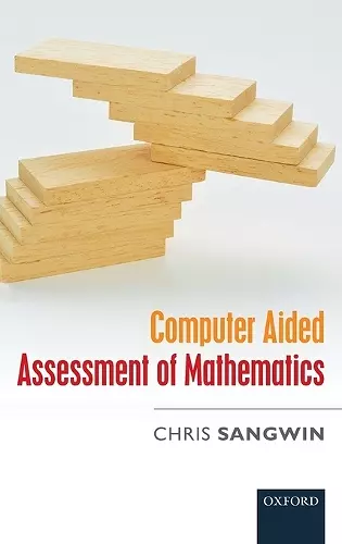 Computer Aided Assessment of Mathematics cover