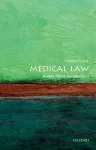 Medical Law: A Very Short Introduction cover