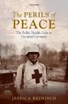 The Perils of Peace cover