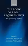 The Logic of Legal Requirements cover