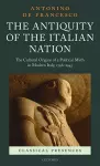 The Antiquity of the Italian Nation cover