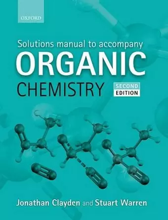 Solutions Manual to accompany Organic Chemistry cover