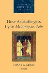 How Aristotle gets by in Metaphysics Zeta cover