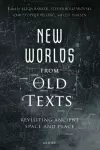 New Worlds from Old Texts cover