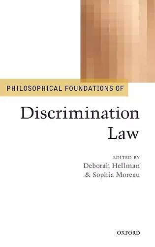 Philosophical Foundations of Discrimination Law cover