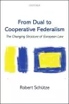 From Dual to Cooperative Federalism cover