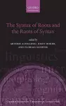 The Syntax of Roots and the Roots of Syntax cover