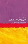 Adolescence: A Very Short Introduction cover