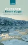 Climate Change and the Moral Agent cover