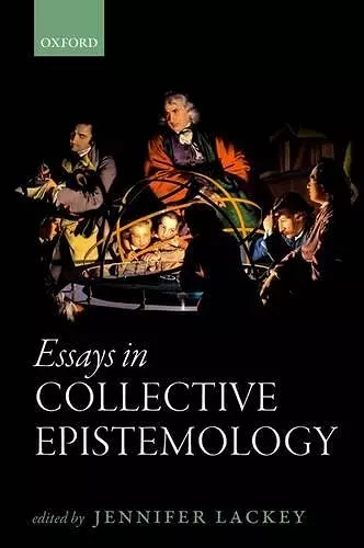 Essays in Collective Epistemology cover