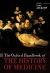 The Oxford Handbook of the History of Medicine cover