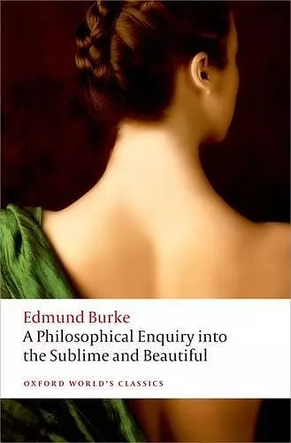 A Philosophical Enquiry into the Origin of our Ideas of the Sublime and the Beautiful cover