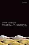 Oxford Studies in Political Philosophy, Volume 1 cover